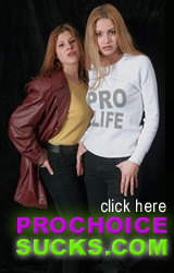 PROCHOICESUCKS.COM